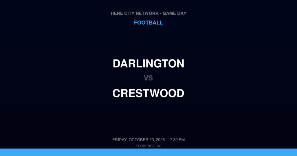 Darlington vs. Crestwood — Football Game Day — Sumter, SC — Oct 23, 2026