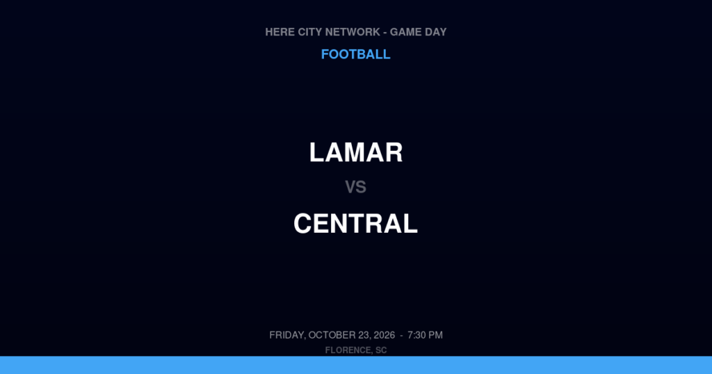 Lamar vs. Central — Football Game Day — Pageland, SC — Oct 23, 2026