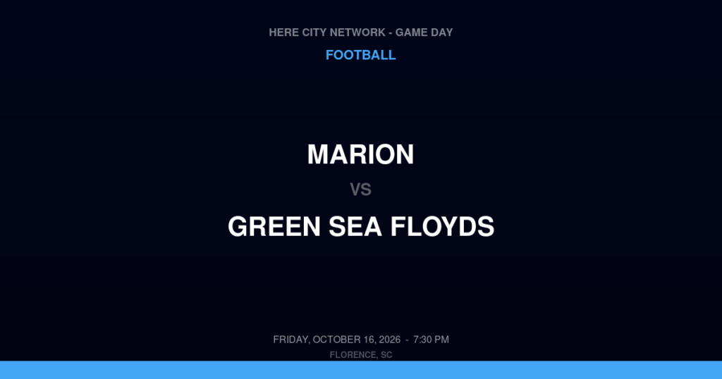 Marion vs. Green Sea Floyds — Football Game Day — Green Sea, SC — Oct 16, 2026